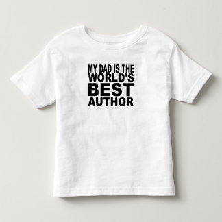 私のパパは世界で最も最高のな作家です トドラーTシャツ