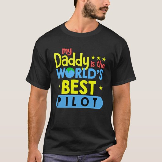 私のパパは世界の最高のパイロット航空機 Tシャツ (正面)