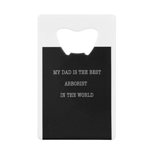 私のパパは最高の世界のアルボリストだ クレジットカード栓抜き (正面)