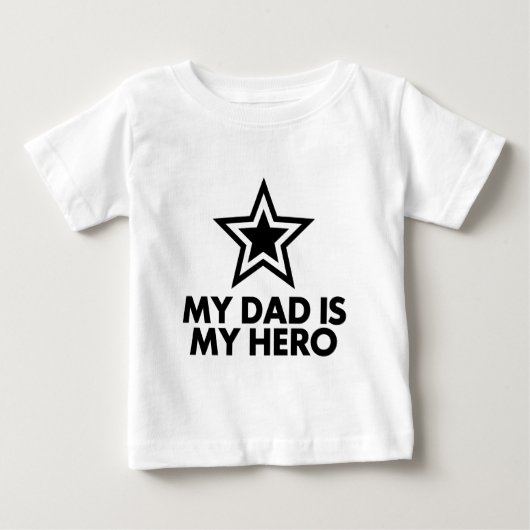 私のパパは私のヒーロー ベビーTシャツ (正面)