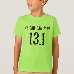 私のパパは13.1を走ることができます -- あなたのはできますか。 Tシャツ
