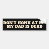 私のパパはDead Bumper Stickerである バンパーステッカー (正面)