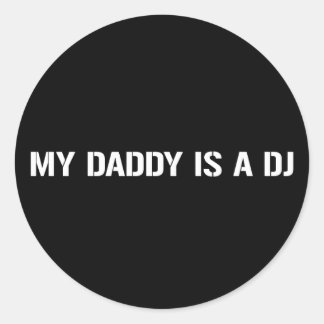 私のパパはDJだ ラウンドシール