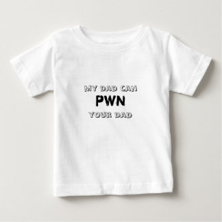 私のパパはPwnあなたのパパできます ベビーTシャツ