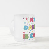 私のパパカッコいいはTシャツとプレゼント フロストグラスマグカップ (正面左)