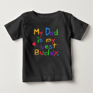 私のパパ私最高ののバディTシャツとギフト ベビーTシャツ