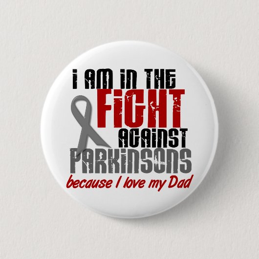 私のパパ1のための戦いのパーキンソン病 缶バッジ (正面)