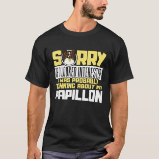 私のパピロン考えるドッグスパニエル犬が気の毒に Tシャツ
