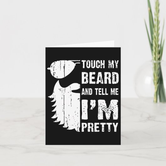 私のヒゲに触れて、かわいいと言って Beard Quote F カード (正面)