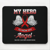 私のヒーローは今や私の天使の血がん液体腫瘍である マウスパッド (正面)