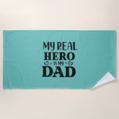 私のヒーローは実在パパギフトが私のヒーローである ビーチタオル (正面)