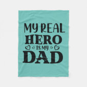 私のヒーローは実在パパギフトが私のヒーローである フリースブランケット (正面)