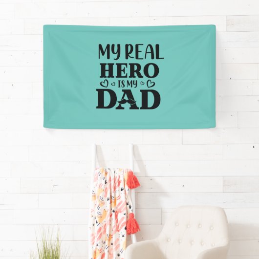 私のヒーローは実在パパギフトが私のヒーローである 横断幕 (インサイチュ)