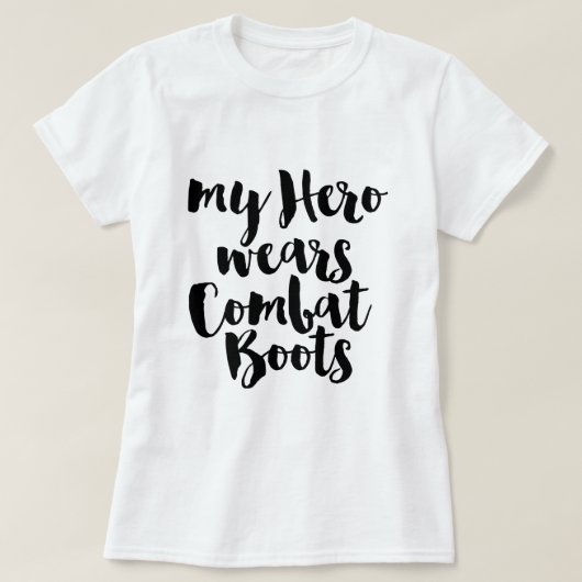 私のヒーローは戦闘靴を履いている Tシャツ (デザイン正面)