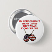 私のヒーローは衣服キャペス彼らは衣服犬タグ 缶バッジ (正面&裏面)