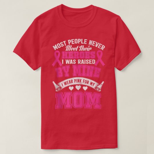 私のヒーロー私の衣服ピンク私の母の乳がんAwa Tシャツ (デザイン正面)