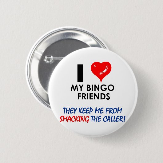 私のビンゴの友人を愛して下さい! 缶バッジ (正面&裏面)