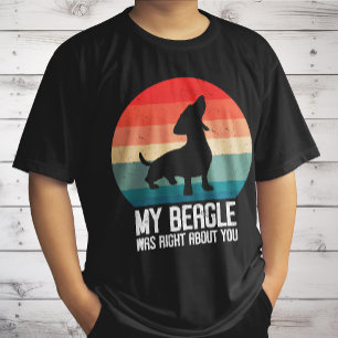 私のビーグルはあなたについて正しかった ビーグル ペット 犬 レトロ Tシャツ