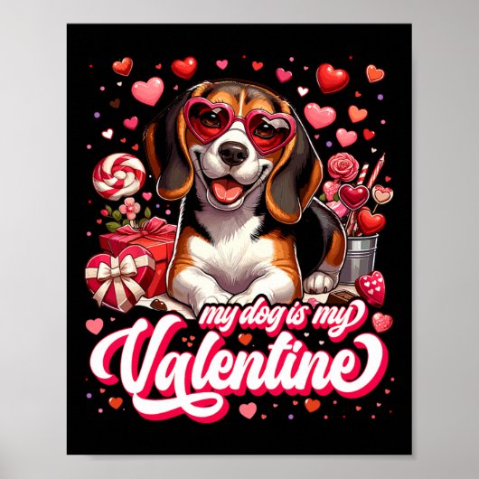 私のビーグルはバレンタインのTシャツ、犬好きの服 ペット ポスター (正面)