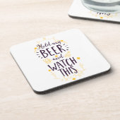 私のビールを持って、これを見る コースター (左側)