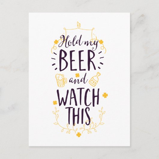 私のビールを持って、これを見る ポストカード (正面)