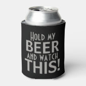 私のビールを持って、これを見る |黒とグレーおもしろい 缶クーラー (缶正面)