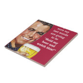 私のビールを握り、これを見て下さい! タイル (側面)