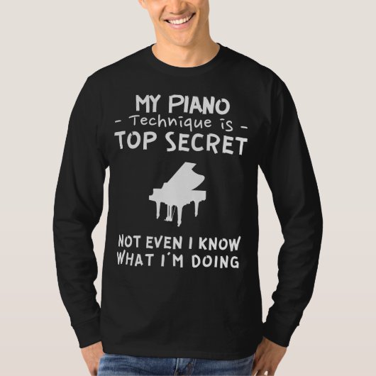 私のピアノスキルに秘められた謎を楽しく考えてみよう Tシャツ (正面)