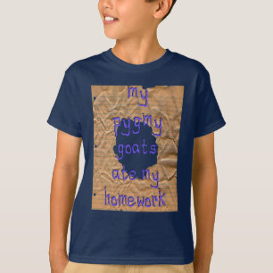 私のピグミーのヤギは私の宿題を食べました Tシャツ