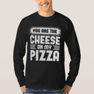 私のピザのチーズはあなた Graphic Tシャツ