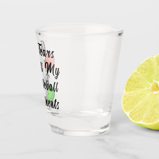 私のピックボールの対戦相手の涙素晴らし ショットグラス (右)