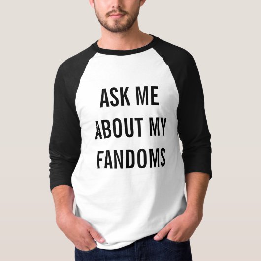 私のファンについて私に尋ねて下さい Tシャツ (正面)