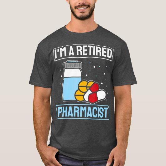 私のファ退職したーナシストの薬学 Tシャツ (正面)