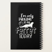 私のフェレットに今日話すおもしろい動物愛好家 プランナー手帳 (裏面)