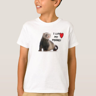 私のフェレットのTシャツを愛して下さい Tシャツ