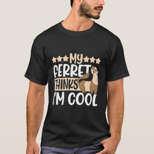 私のフェレ考えート私はワイゼル Tシャツ (正面)