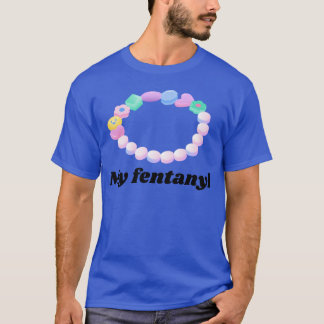 私のフェンタニル90年代スタイルのキャンディ Tシャツ