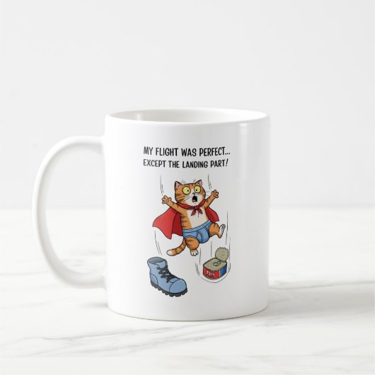 私のフライトは完璧だった…着陸部を除いて! コーヒーマグカップ (左)