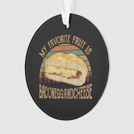 私のフルーツお気に入りのベーコンの卵とチーズギフト オーナメント (正面)