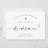私のブライズマンになってくれますか？ モダン エレガント スクリプト 招待状 (正面)