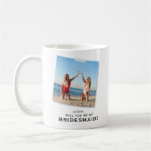 「私のブライズメイドになってくれる？」メモリアル フォト コーヒーマグカップ (左)