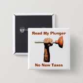 私のプランジャー、新しい税を読まないで下さい 缶バッジ (正面&裏面)