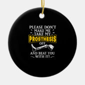 私のプロテーゼをあなたのビートから外すな セラミックオーナメント (正面)