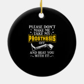 私のプロテーゼをあなたのビートから外すな セラミックオーナメント (裏面)