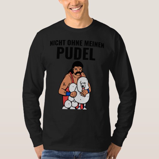 私のプードルなしで Tシャツ (正面)