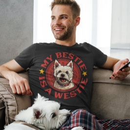 私のベスティーウェスティーウエストハイランドホワイトテリア Tシャツ