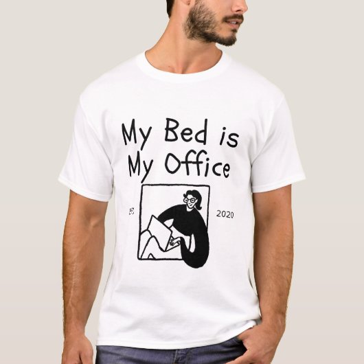 私のベッドはオフィス Tシャツ (正面)