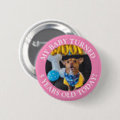 私のベビーは今日は5歳になった 缶バッジ (正面&裏面)