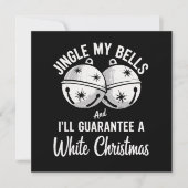 私のベルを鳴らして、ホワイトクリスマスを保証する シーズンカード (正面)