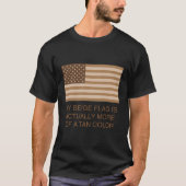 私のベージュの旗は実際には日焼け色である Tシャツ (正面)